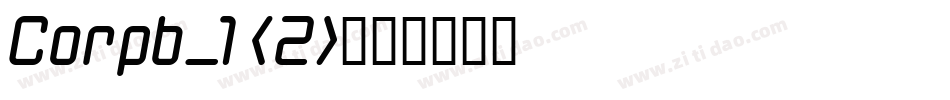 Corpb_1 (2)字体转换